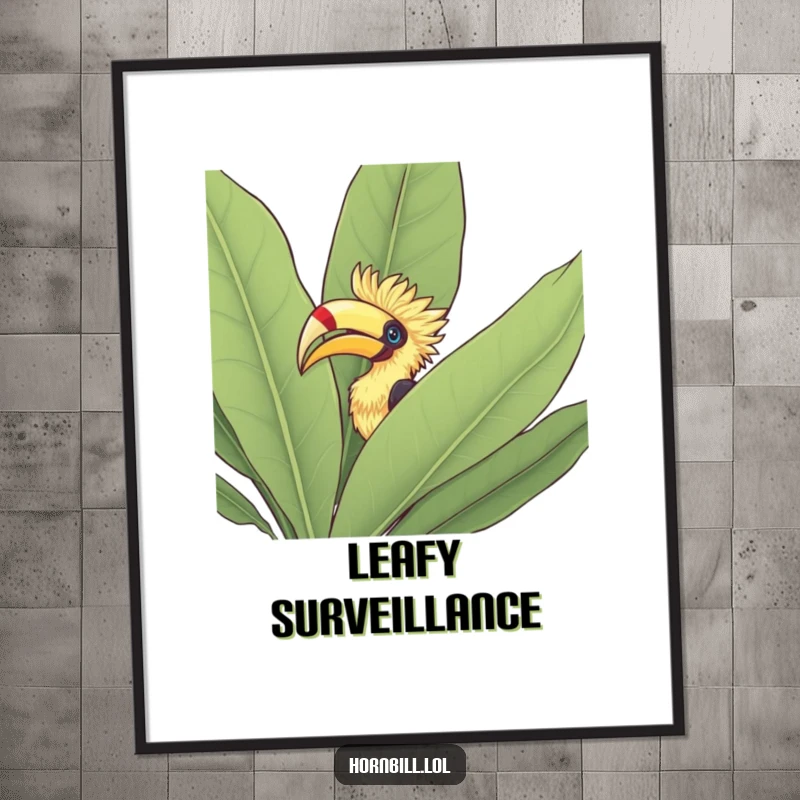 Funny Digital Art Print: Hornbill peeking its head out from behind a large leafy bush, conveying curiosity and natural beauty.