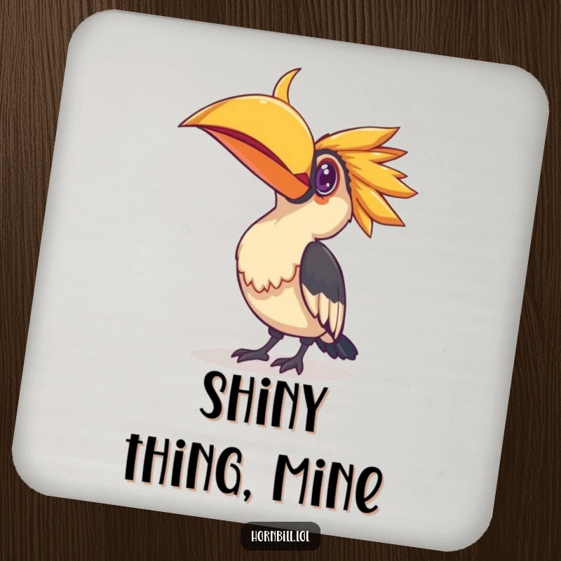 Funny drink coaster featuring a hornbill bird tilting its head curiously at a shiny object, protecting furniture with style.