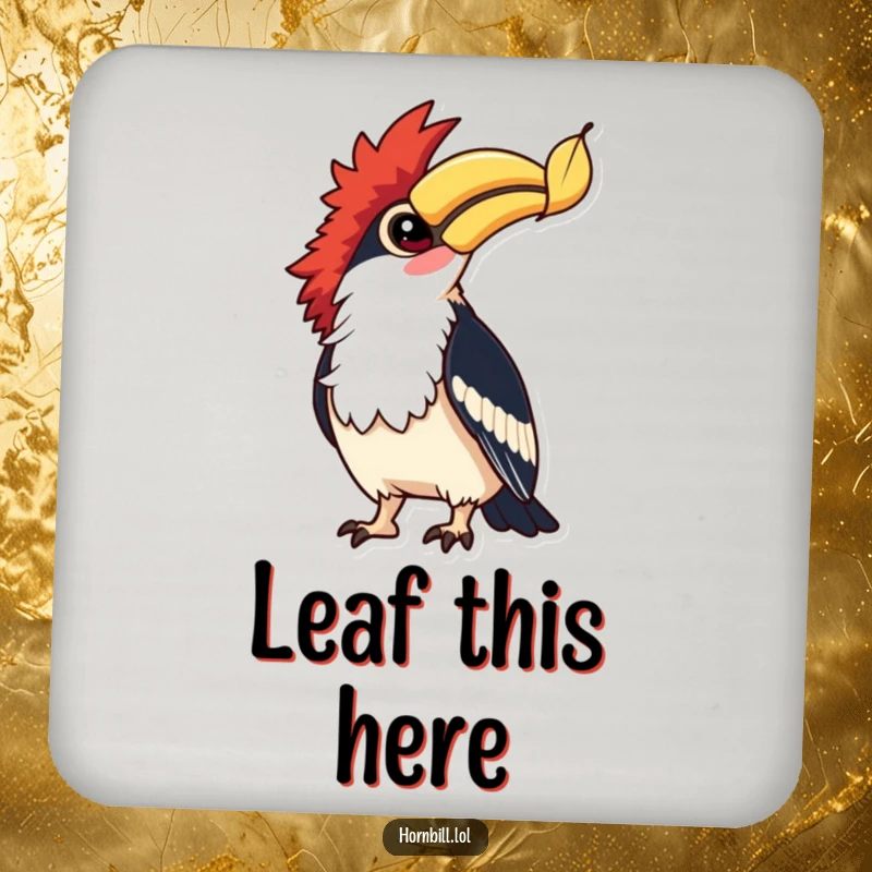 Funny Hornbill Leaf Watcher Coaster: A hornbill with bright eyes watches a falling leaf, offering funny protection and natural elegance.