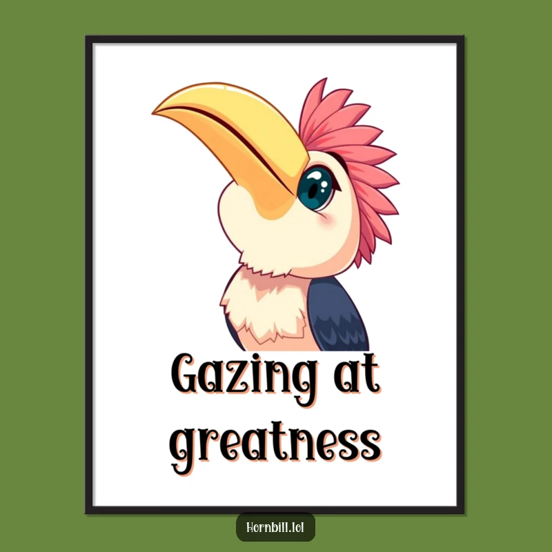 Funny Happy Hornbill Sky Gazer Poster - Inspiring Bird Wall Art Gift
