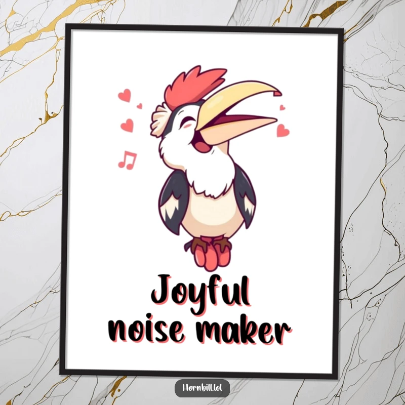 Funny Kawaii Hornbill Singing Poster: A cute hornbill sings with its beak open, creating a funny and visually musical piece.