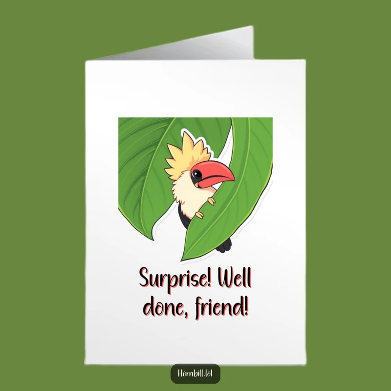 Free Printable Congrats Card: Chubby Hornbill Reveal - Hilarious Downloadable!