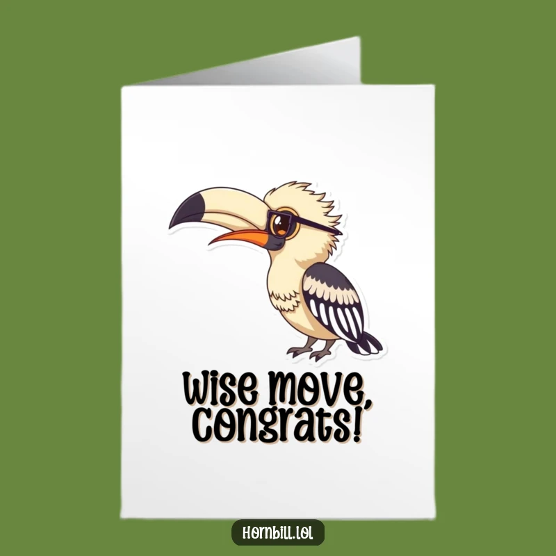 Free Printable Congrats Card: Studious Hornbill, Feather Study, Funny Downloadable
