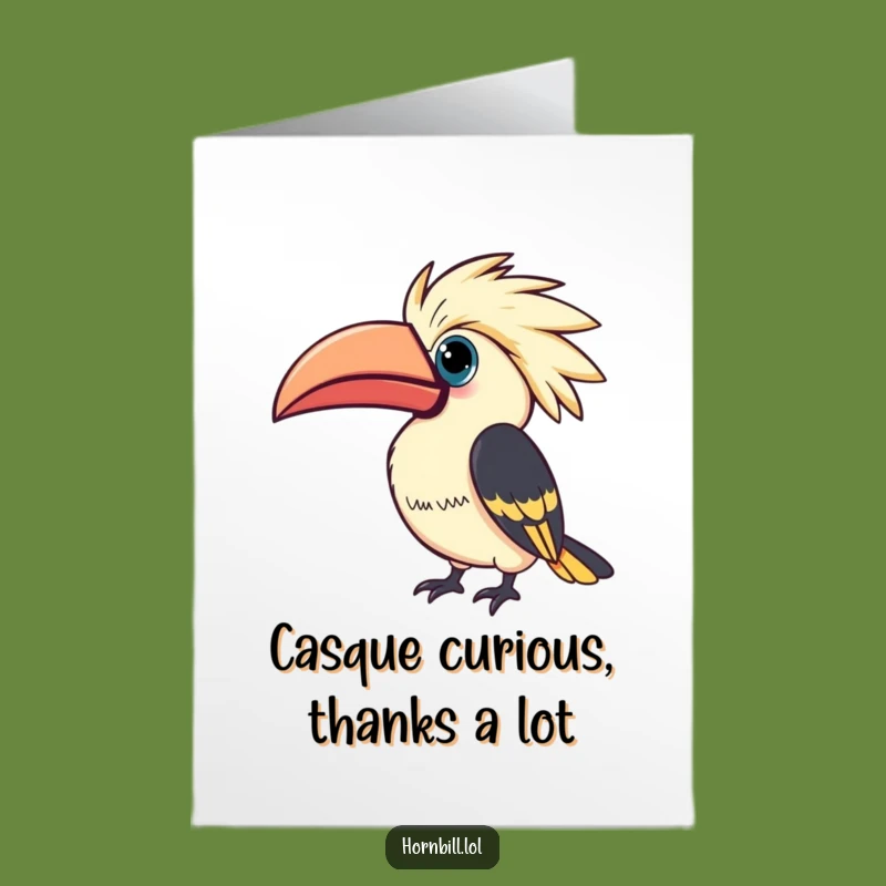 Free Printable Hornbill Thank You Card: Curious Kasque Appreciation
